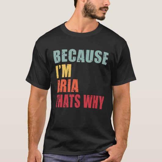 Aria Ich bin jeder spricht über Aria T-Shirt (Vorderseite)