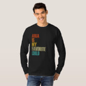 Aria Is My Favorite Child Aria T-Shirt (Vorne ganz)