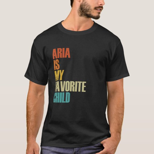 Aria Is My Favorite Child Aria T-Shirt (Vorderseite)