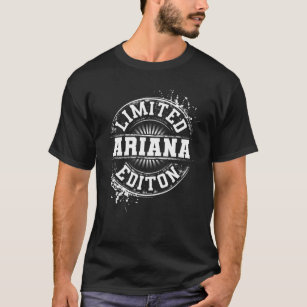 ARIANA Limited Edition Funny Personalisiert Name G T-Shirt