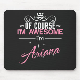 Ariana Natürlich bin ich Phantastisch, ich bin Ari Mousepad