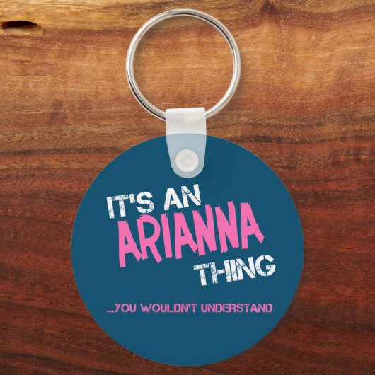 Arianna, was man Neuheit nicht verstehen würde Schlüsselanhänger (Rückseite)
