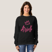 Ariella the Queen Pink Crown for Women Called Arie Sweatshirt (Vorne ganz)