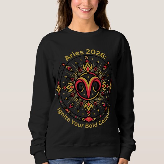 Aries 2026 Zodiac Mandala | Bold Fire Sign Astrolo Sweatshirt (Vorderseite)