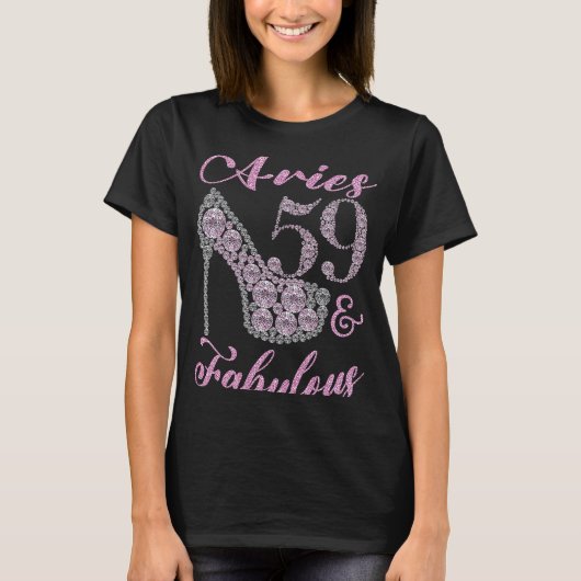 Aries 59 & fabelhaft Funkelnd High Heels 59. Happ T-Shirt (Vorderseite)