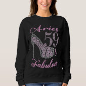 Aries 59 & Fabulously Sparkly High Heels 59th Happ Sweatshirt (Vorderseite)