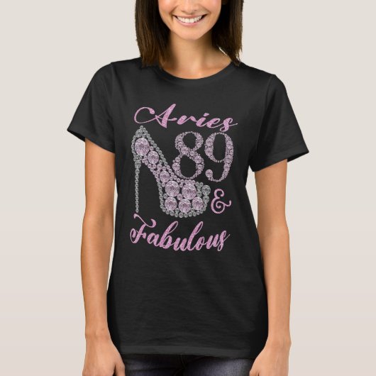 Aries 89 & fabelhaft Funkelnd High Heels 89. Happ T-Shirt (Vorderseite)