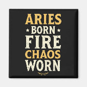 Aries Born Fire Worn Magnet (Vorne)