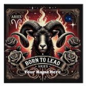 Aries "Geboren zu führen" Glossy Poster (Vorderseite)