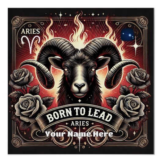 Aries "Geboren zu führen" Glossy Poster (Vorderseite)