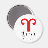 Aries, März 21 - April 19 Magnet (Vorderseite/Rückseite)