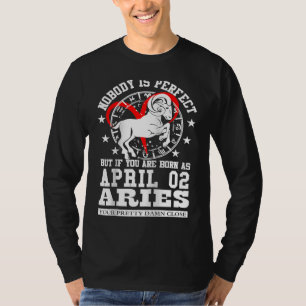 Aries Zodiac Astrologie April 02 für Frauen Birt T-Shirt