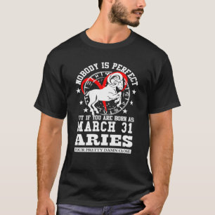 Aries Zodiac Sign März 31 für Damen Männer Geburts T-Shirt