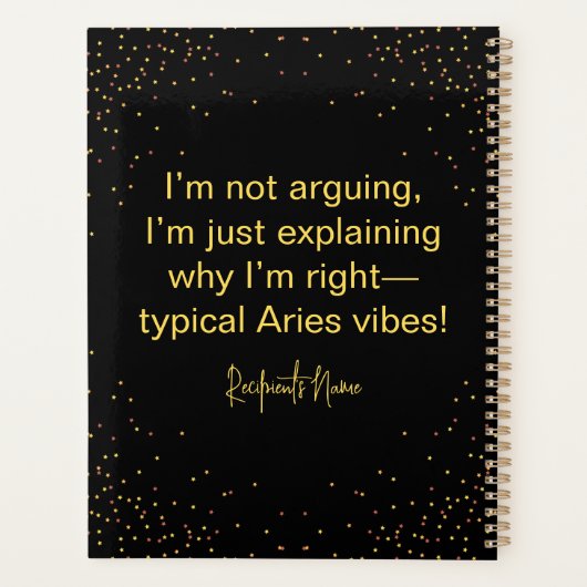 Aries Zodiac Sign&Quote Modern Elegantes Geschenkt Planer (Rückseite)