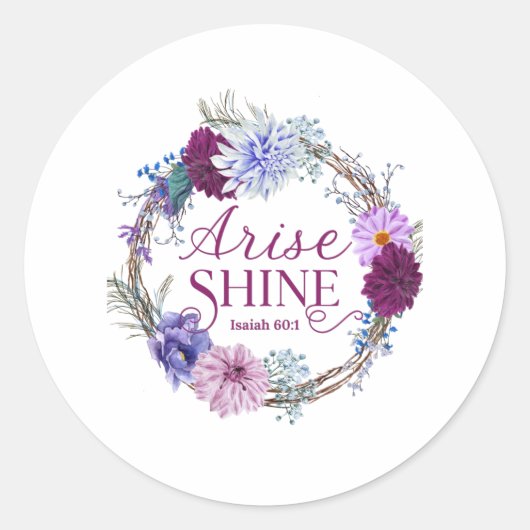 Arise and Shine Isaiah 60 1 Bibelangebot Runder Aufkleber (Vorderseite)