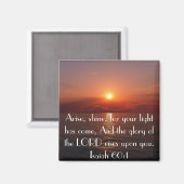 Arise Shine bible verse Isaiah 60:1 Magnet (Vorderseite/Rückseite)