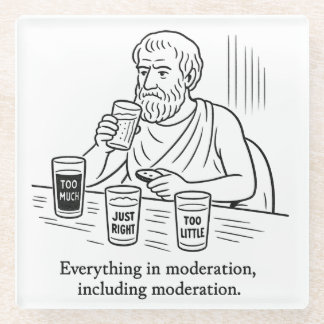 Aristoteles' Leitfaden für Mäßigung Glasuntersetzer
