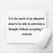 Aristoteles-Zitat 1a Mousepad (Mit Mouse)