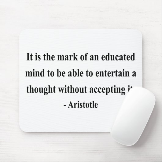 Aristoteles-Zitat 1a Mousepad (Mit Mouse)