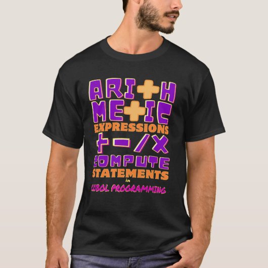 Arithmetische Ausdrücke in der Cobol-Programmierun T-Shirt (Vorderseite)