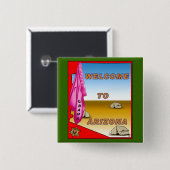 Arizona begrüßt Obama Button (Vorne & Hinten)