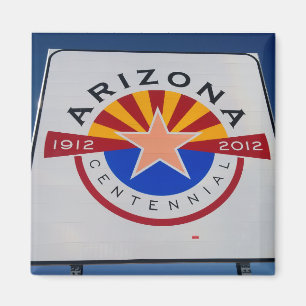Arizona Centennial-Schild-Magnet Magnet