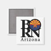 Arizona GEBOREN Magnet (Vorderseite/Rückseite)