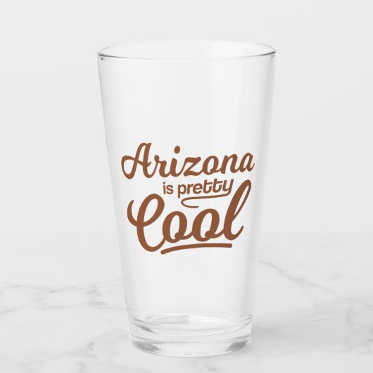 Arizona ist Hübsch Cool Glas (Vorderseite)