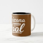 Arizona ist Hübsch Cool Zweifarbige Tasse (VorderseiteRechts)
