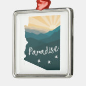 Arizona ist Paradies Ornament Aus Metall (Links)
