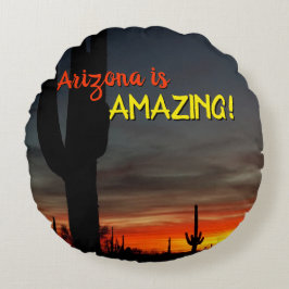 "Arizona ist Phantastisch!" Sunset Sonoran Desert  Rundes Kissen
