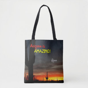 "Arizona ist Phantastisch!" Sunset Sonoran Desert Tasche