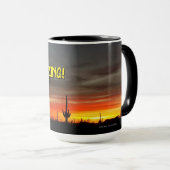 "Arizona ist Phantastisch!" Sunset Sonoran Desert  Tasse (VorderseiteRechts)