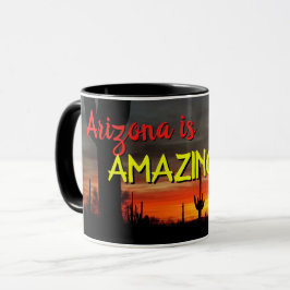 "Arizona ist Phantastisch!" Sunset Sonoran Desert  Tasse