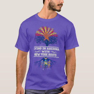 Arizona leben mit New Yorker Wurzelgeschenk T-Shirt