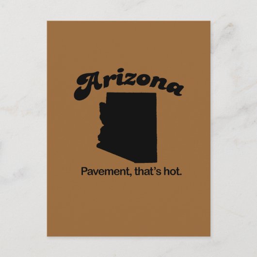 Arizona-Motto - Gehweg ist heiß Postkarte (Vorderseite)
