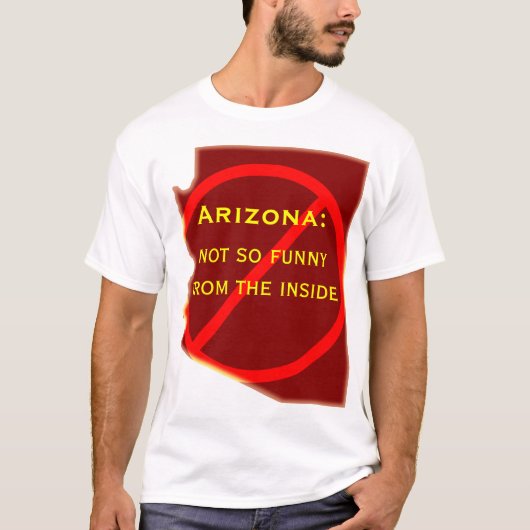 Arizona: nicht so lustig vom Innere T-Shirt (Vorderseite)