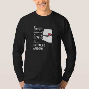 Arizona Zuhause ist dort, wo das Herz ist Greenlee T-Shirt