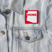Arizona Zuhause weg Vom Staat Button Abzeichen But (Beispiel)