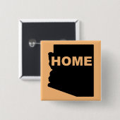 Arizona Zuhause weg Vom Staat Button Abzeichen But (Vorne & Hinten)
