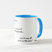 Arjurs epische Zitat-Tasse Tasse (VorderseiteRechts)