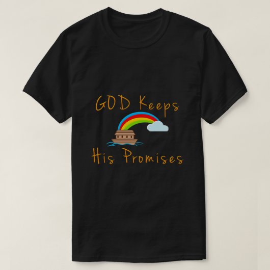 Ark and Rainbow God Behalte seine Versprechen Noah T-Shirt (Design vorne)