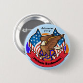 Arkansas 2012 für Michele Bachmann Button (Vorne & Hinten)