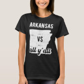 Arkansas all y'all T-Shirt (Vorderseite)