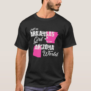 Arkansas Nur ein Arkansas-Mädchen in einer Arizona T-Shirt