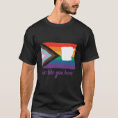 Arkansas- We Like You Here- Progress Pride Flag T-Shirt (Vorderseite)