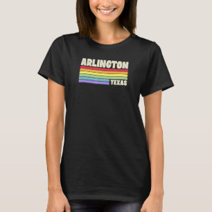 Arlington Texas Pride Rainbow Flag Gay Pride Merch T-Shirt