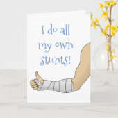 Arm Cast lustig Ich mache alle meine eigene Stuntk Karte (Gelbe Blume)