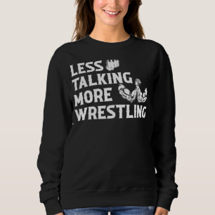 Arm-Wrestler-Arm-Wrestling weniger sprechen mehr w Sweatshirt