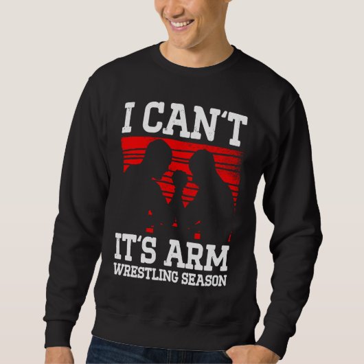Arm Wrestling For Arm Wrestler Wrestling Athlete C Sweatshirt (Vorderseite)